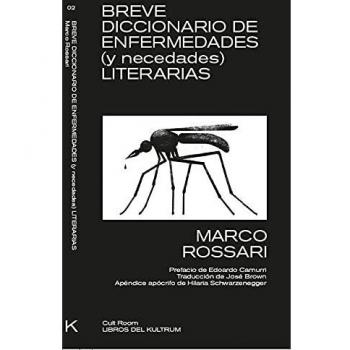 BREVE DICCIONARIO DE ENFERMEDADES (Y NECEDADES) LITERARIAS