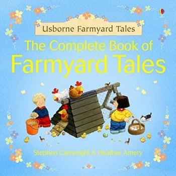 Complete Farmyard Tales