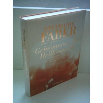 Geheimnisse der Heilkosmetik. Ganzheitlich schön mit ätherischen Ölen und Pflanzen. | Anita Furdek | Buch