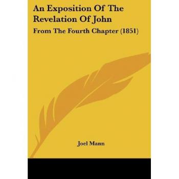 An Exposition Of The Revelation Of John