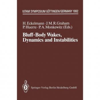 Bluff-Body Wakes, Dynamics and Instabilities