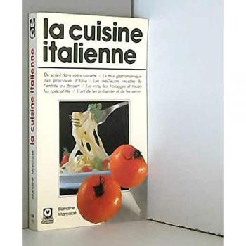 La Cuisine italienne (Guide Marabout)