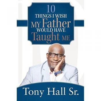 10 Things I Wish My Father Would Have Taught Me