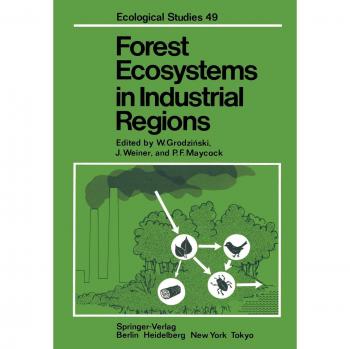 Forest Ecosystems in Industrial Regions