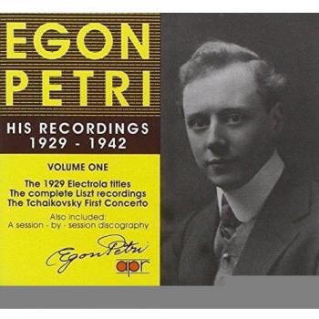 Egon Petri His Recordings 1929 - 1942