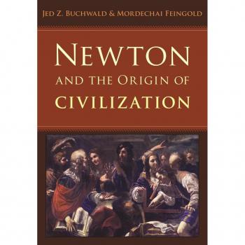 Vitalsource Technologies, Inc. Newton And The Origin Of Civilization