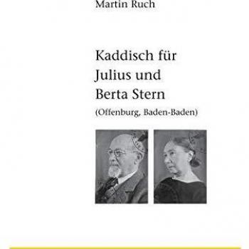 Kaddisch für Julius und Berta Stern: Offenburg / Baden-Baden