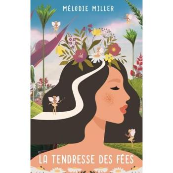 La tendresse des fées (MANON, Band 4)