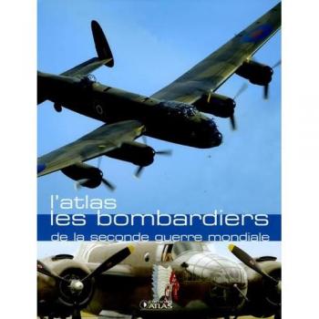Les bombardiers de la seconde guerre mondiale