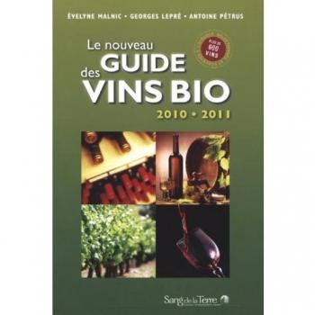 Le nouveau guide des vins Bio -  Evelyne Malnic
