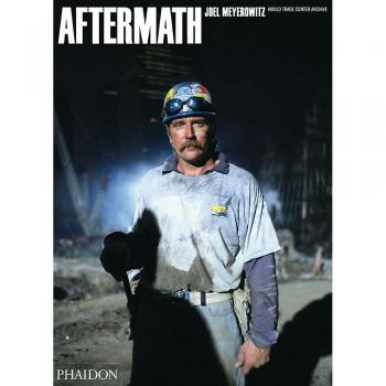 Aftermath: World Trade Center Archive von Joel Meyerowitz