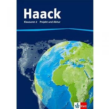 Der Haack Weltatlas: Projekt und Abitur. Klausuren 2 mit CD-ROM