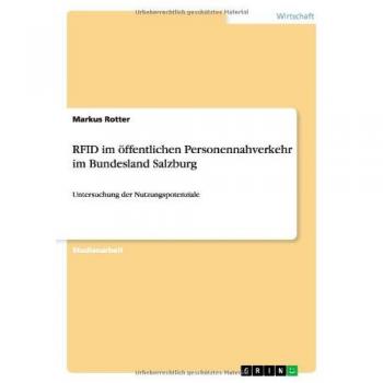 RFID im öffentlichen Personennahverkehr im Bundesland Salzburg: Untersuchung der Nutzungspotenziale