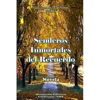 Salas Viteri, Julio Ernesto: Senderos del Recuerdo