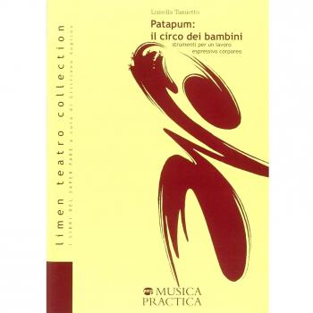 Patapum: il circo dei bambini. Strumenti per un lavoro espressivo...
