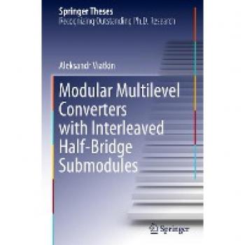 Modular Multilevel Converters with Interleaved Half-Bridge Submodules