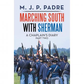 Marching South with Sherman: A Chaplain's Diary