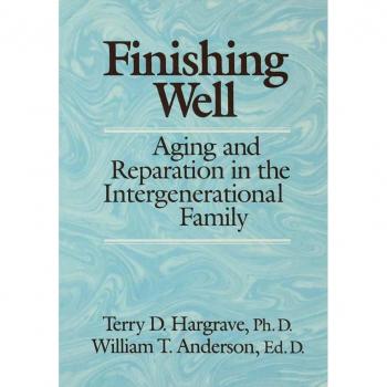 Vitalsource Technologies, Inc. Finishing Well: Aging And Reparation In The Intergenerational Family