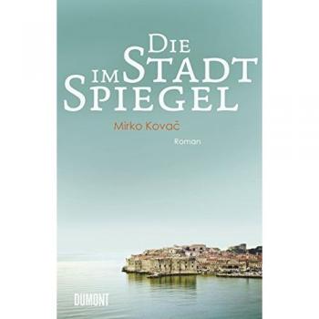 Die Stadt im Spiegel