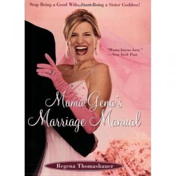 Mama Gena's Marriage Manual
