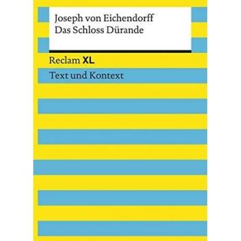 Das Schloss Dürande. Textausgabe mit Kommentar und Materialien