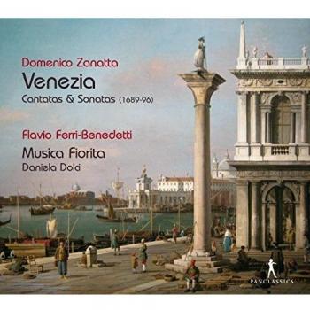 Domenico Zanatta: Venezia - Cantatas & Sonatas