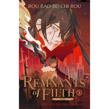 Remnants of Filth. Buch 3