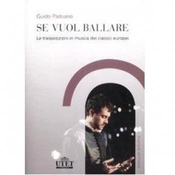 Se vuol ballare. Le trasposizioni in musica dei classici europei