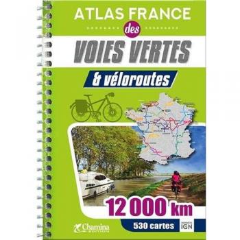 ATLAS FRANCE DES VOIES VERTES ET VELOROUTES
