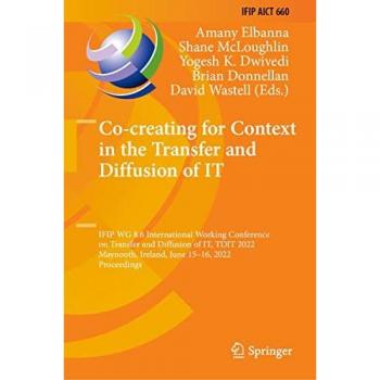 Co-creating for Context in the Transfer and Diffusion of IT