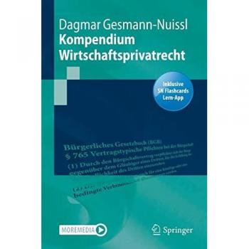 Kompendium Wirtschaftsprivatrecht: Includes Digital Download (Springer-Lehrbuch)