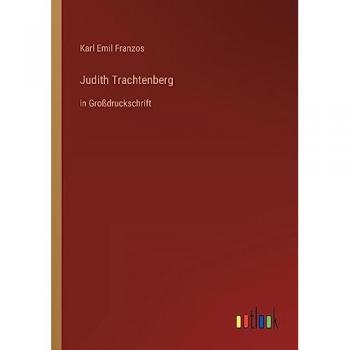 Judith Trachtenberg: in Großdruckschrift