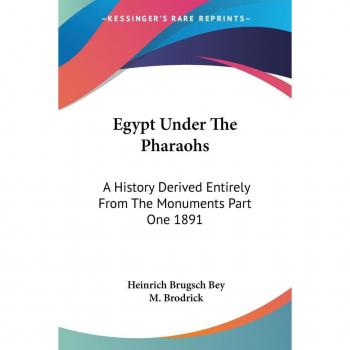 Egypt Under The Pharaohs