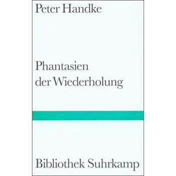 Phantasien der Wiederholung (Bibliothek Suhrkamp)