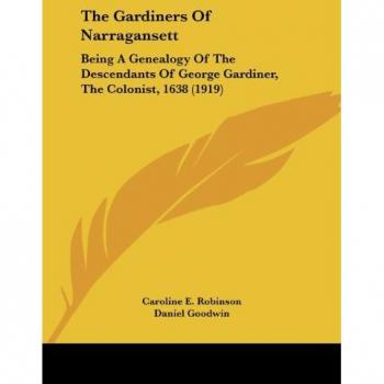 The Gardiners Of Narragansett