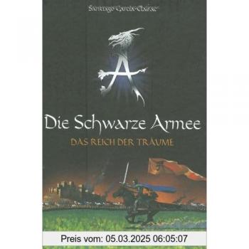 Santiago García-Clairac Die Schwarze Armee, Band 1: Das Reich Der Träume