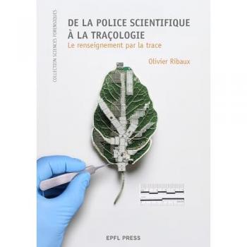 De la police scientifique à la traçologie
