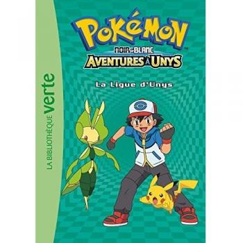 Natacha Godeau - Pokémon noir et blanc, Tome 10 : La Ligue d'Unys - Preis vom 28.02.2025 06:04:02 h