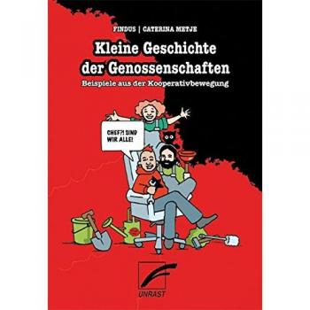 Kleine Geschichte der Genossenschaften