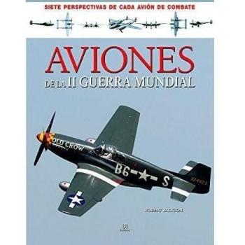 AVIONES DE LA II GUERRA MUNDIAL