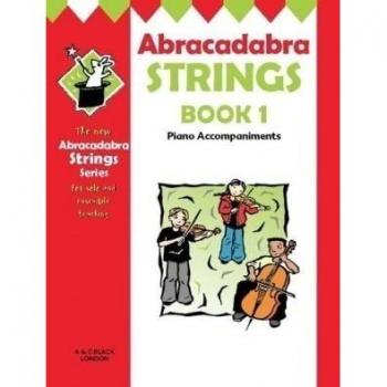 Abracadabra Strings Book 1 (Piano Accompaniments)