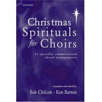 Christmas Spirituals for Choirs: Vocal score