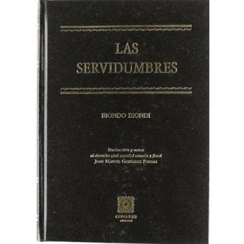 SERVIDUMBRES, LAS