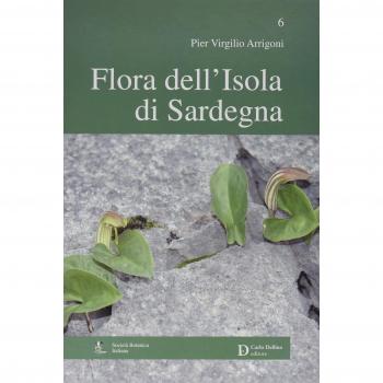 Flora dell'isola di Sardegna. Vol. 6