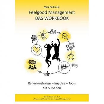Podlinski, Vera: Feelgood Management