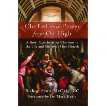McCaig, Bishop Scott: Clothed with Power from On High