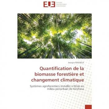 Kisonga, Jeanpie: Quantification de la biomasse forestière et changement climatique