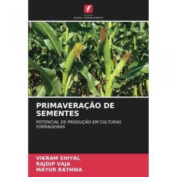 Shiyal, Vikram: PRIMAVERAÇÃO DE SEMENTES