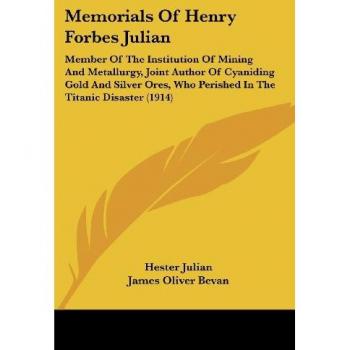 Memorials Of Henry Forbes Julian