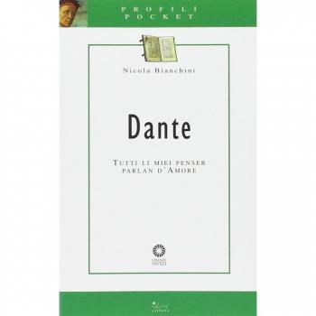 Dante. Tutti li miei penser parlan d'amore